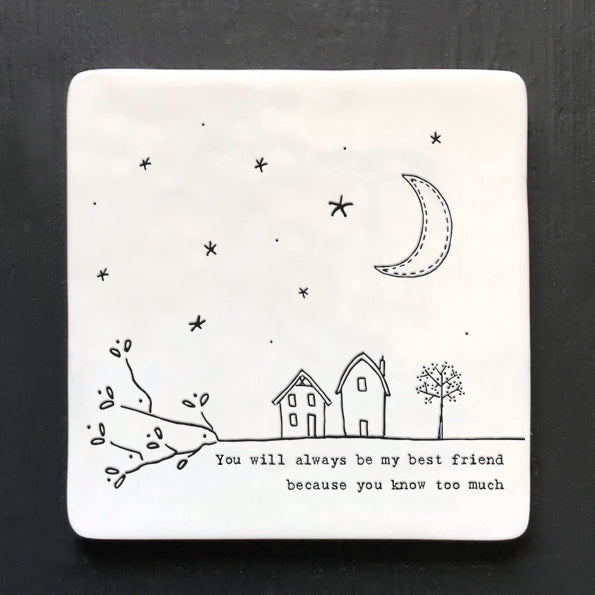 Porcelain coaster - Always my best friend