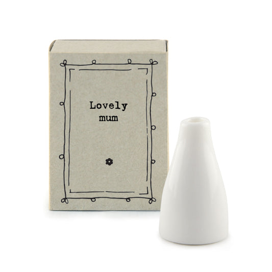 Matchbox vase - Lovely mum