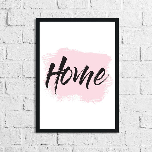 Home Pink Brush Simple Home Wall Decor Print-0